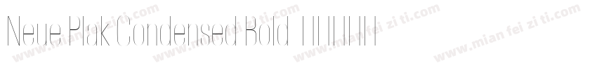 Neue Plak Condensed Bold字体转换
